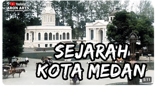 Sejarah Kota Medan